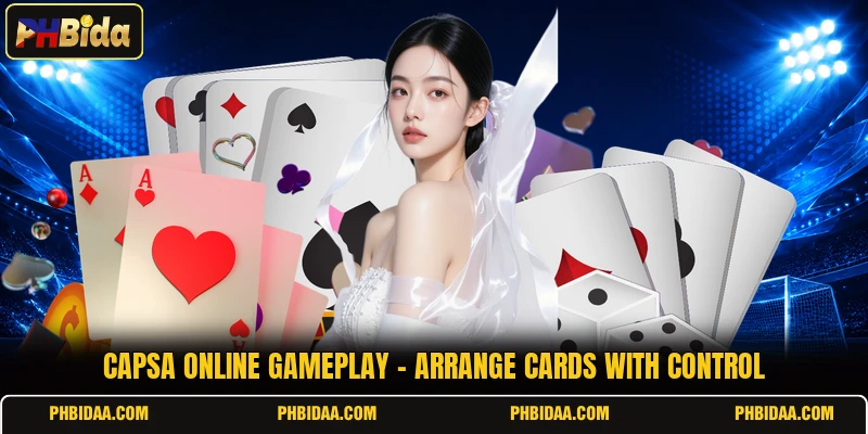 Capsa Online Gameplay - Arrange Cards With Control