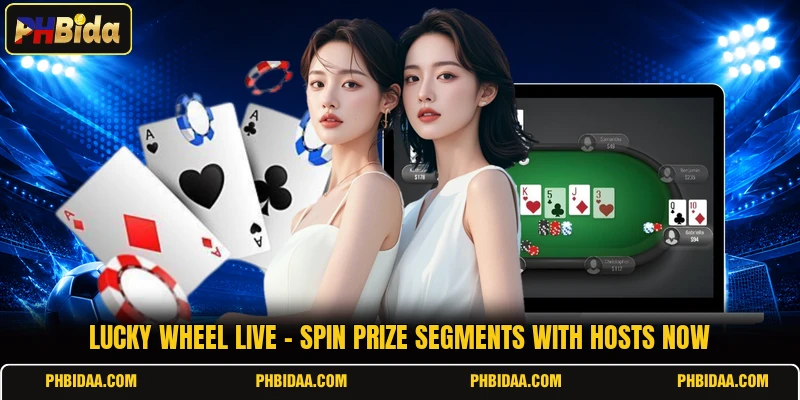 Lucky Wheel Live - Spin Prize Segments With Hosts Now