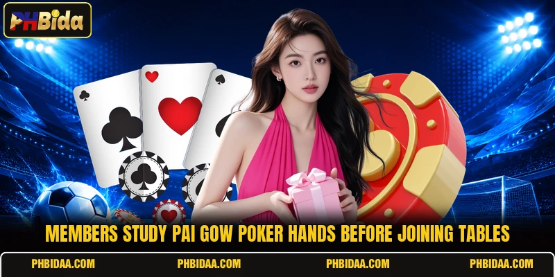 Members study pai gow poker hands before joining tables
