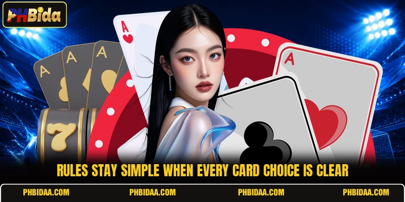 Rules stay simple when every card choice is clear